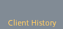 Client History